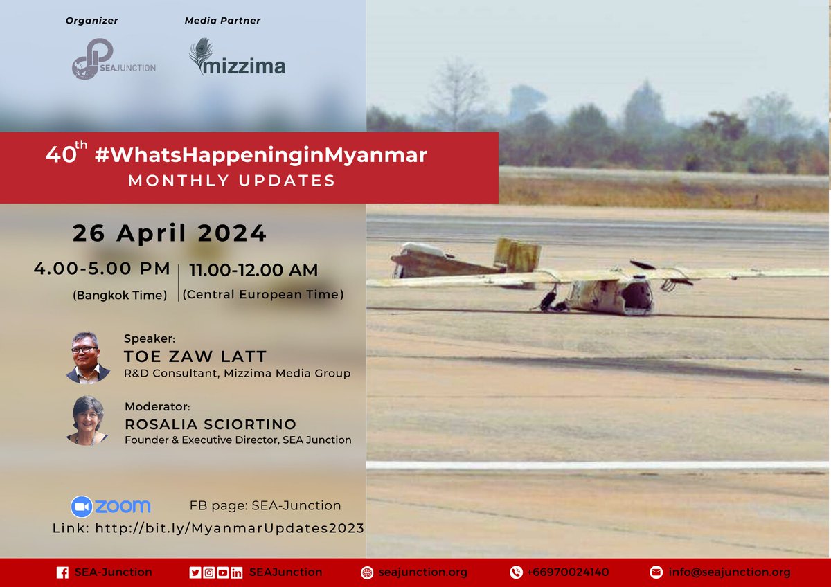 #OnlineEvent
Please join our 40th#WhatsHappeninginMyanmar Monthly updates via Zoom bit.ly/MyanmarUpdates…  and/or watch Fb lives on SEA-Junction and Mizzima - Myanmar News - English Edition on 26 April, 2024 at 4-5 pm (BKK time) to keep you update with the ground information.