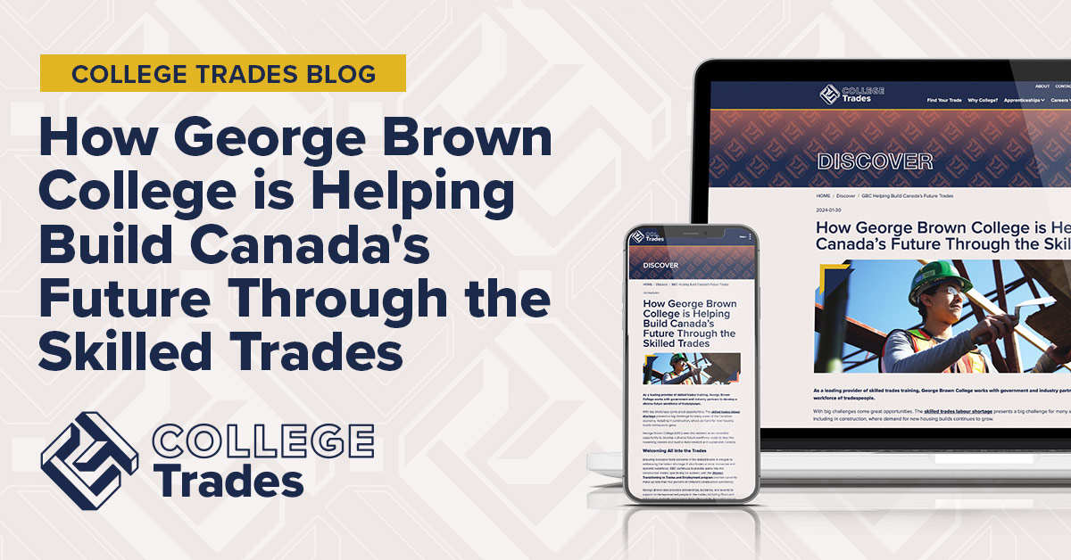 George Brown College, one of Ontario's 24 public colleges, is helping fill our #skilledlabour shortage! Read our #college trades blog to learn about how GBC has focused on #construction trades to help support growing demand in this sector Curious? Visit ow.ly/CkZb50R9ije.