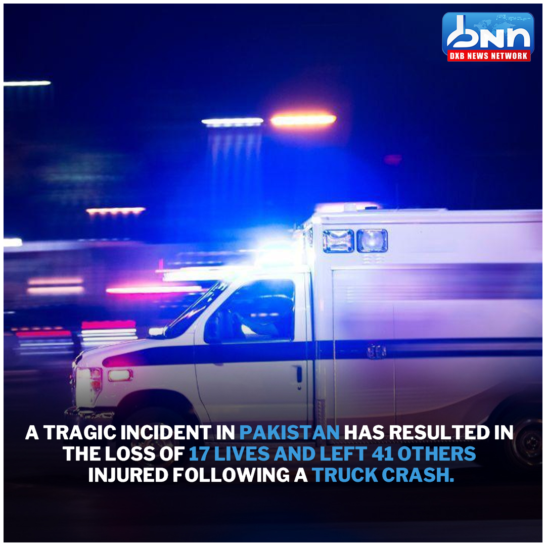 Tragic Accident: 17 Dead, 41 Injured in Pakistan Truck Crash
.
Read Full News: dxbnewsnetwork.com/tragic-acciden…
.
#PakistanAccident #RoadSafety #BalochistanTragedy #TransportSafety #HubDistrict #HighwayAccident #dxbnewsnetwork #breakingnews #headlines #trendingnews #dxbnews #dxbdnn