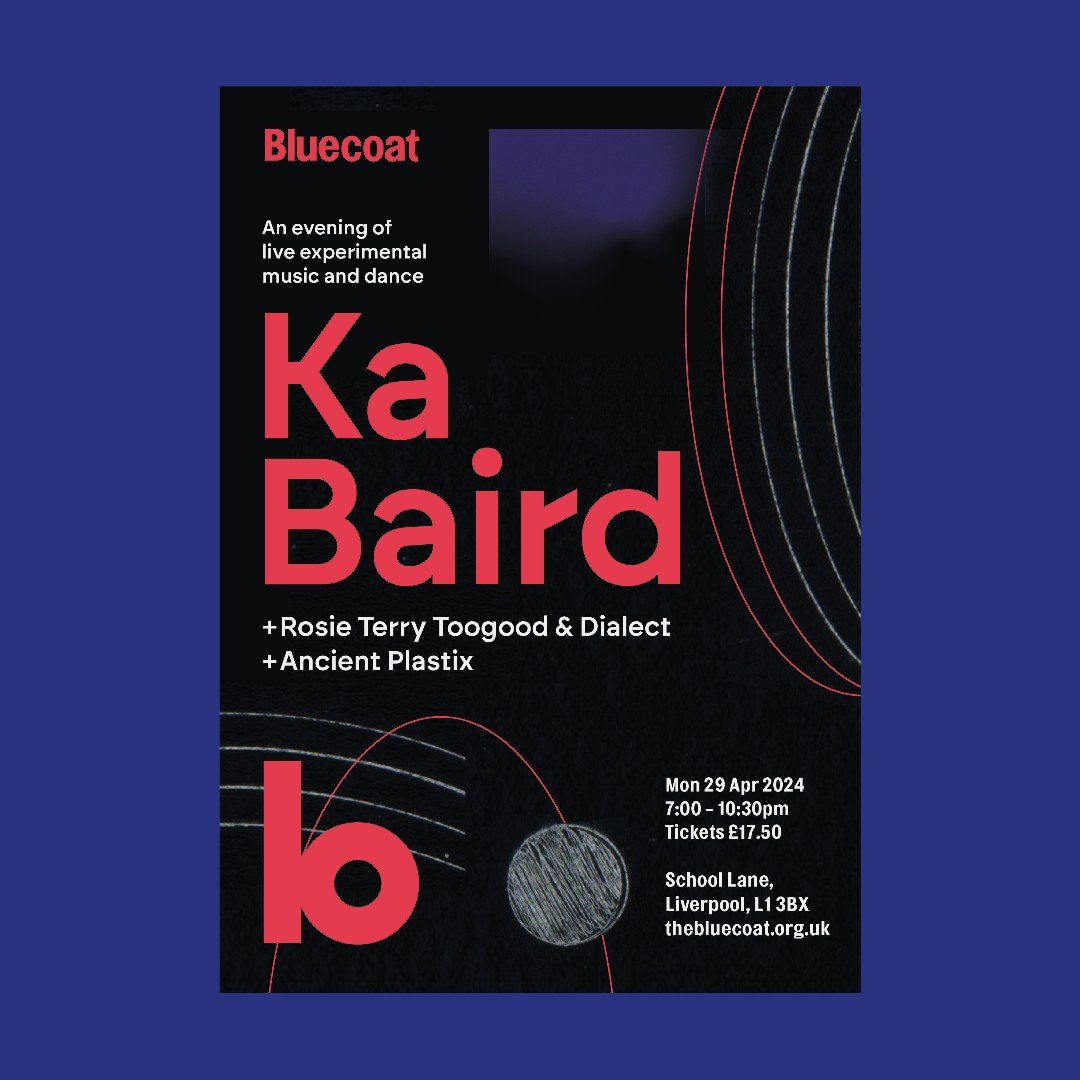Ancient Plastix is the producer pseudonym of Liverpool based Paul Rafferty, who creates rich ambient music. Join Ancient Plastix, Ka Baird, and Rosie Terry Toogood & Dialect for an evening of special live music and dance performances at the Bluecoat. thebluecoat.org.uk/whatson/live-p…