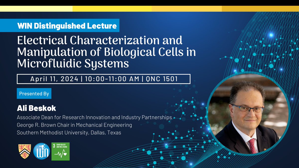 REMINDER: Join us today for a WIN Distinguished Lecture presented by Ali Beskok entitled 'Electrical Characterization and Manipulation of Biological Cells in Microfluidic Systems'. For more information & registration please click here - ow.ly/e74F50RcpCq Don't miss out!