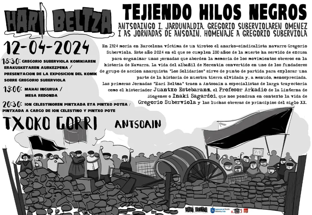 Este viernes 12 hacemos homenaje a Gregorio Suverbiola anarkista de Morentin en @TxokoGorri_Ant Habrá un poco de todo exposición de ilustraciones, cómic y carteles sobre su vida. Mesa redonda y venta de material Animaros y pasaros @CNTIrunea @malatestaxxl1 @AhotsaInfo @IkerZizur