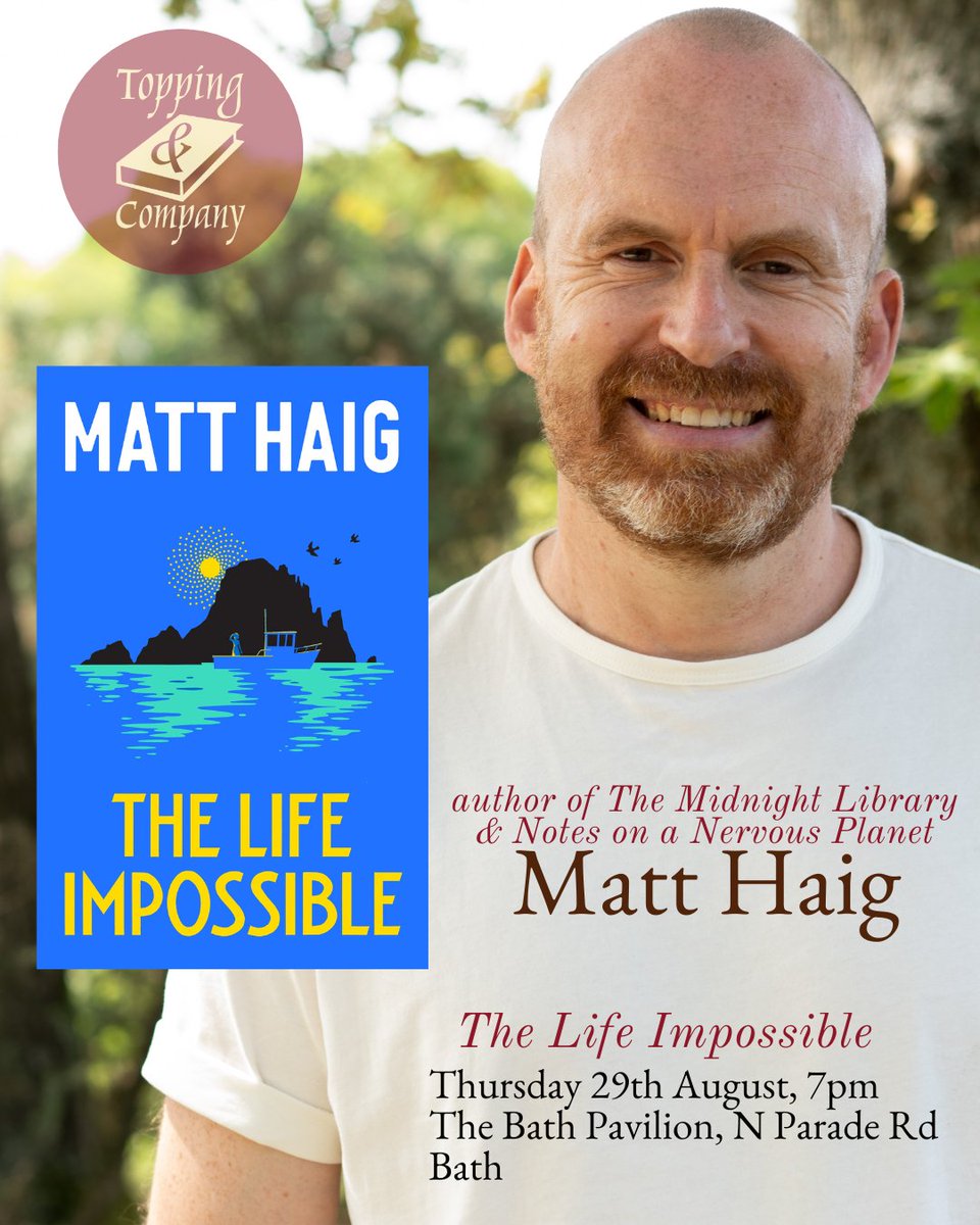 HUGE EVENT NEWS: @matthaig1 is coming to Bath! The superstar author of the The Midnight Library and Notes on a Nervous Planet joins us for his remarkable new novel The Life Impossible. toppingbooks.co.uk/events/bath/ma… #matthaig #thelifeimpossible #bathuk #events