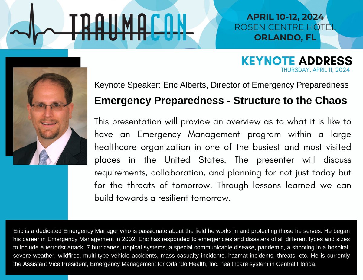 Join us for the Keynote Presentation, immediately following LeAnne Young's Presidential Address. Get ready to be enlightened by Eric Alberts, Director of Emergency Preparedness. He will discuss Emergency Preparedness - Structure to the Chaos. #TraumaCon2024 #Keynote #STN