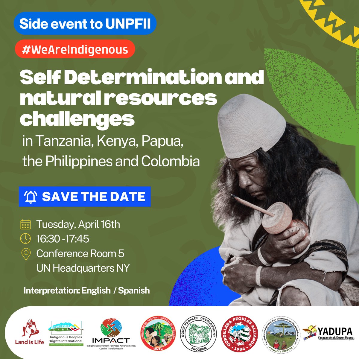 #UNPFII 🟤 Explore the critical link between self-determination and natural resources at our side event. We'll dive into challenges faced in Tanzania, Kenya, West Papua, the Philippines, and Colombia. 🗓️April 16, 2024 🕑16:30 - 17:45 📍Conference Room 5 🇺🇳 #WeAreIndigenous