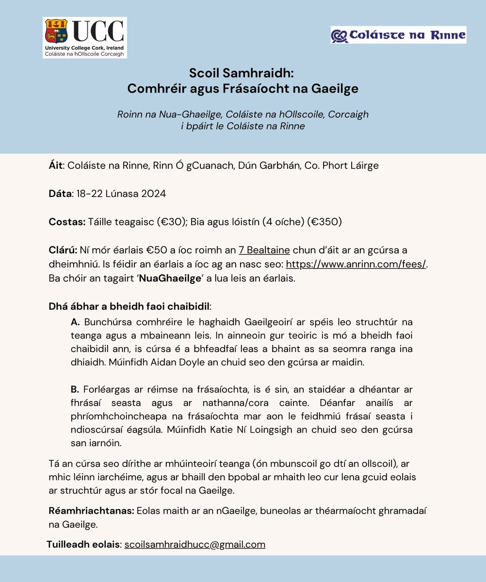 📢Tá an clárú ar oscailt anois don Scoil Samhraidh ar chomhréir agus ar fhrásaíocht na Gaeilge. ⏰Ní mór éarlais €50 a íoc roimh an 7 Bealtaine chun d’áit ar an gcúrsa a dheimhniú. 📌Éarlais (& an tagairt ‘NuaGhaeilge’) le híoc anseo: anrinn.com/fees/ Gach eolas👇