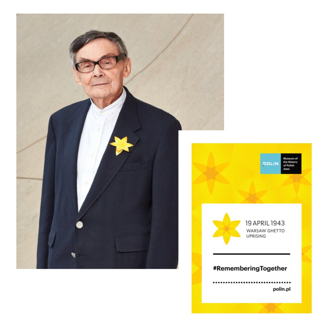 Auschwitz survivor Marian Turski is one of Poland's most vocal Holocaust survivors. Join him and the @polinmuseum to commemorate the anniversary of the 1943 Warsaw Ghetto Uprising on April 19. Pin on a daffodil, take a selfie, and share it on social media using the hashtag…