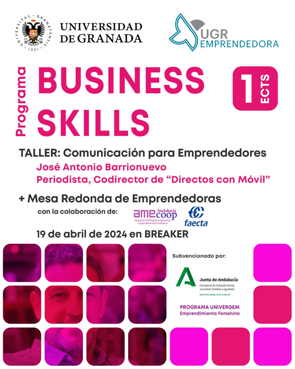 UGRemprendedora's tweet photo. 📣🎙️ ¡Este 19 de abril te esperamos en #Breaker‼️

 👉Realizamos el taller "Comunicación para #emprendedores" con José Antonio Barrionuevo, codirector de @Directosmovil 

 👉Mesa redonda con #emprendedoras en colaboración con @AMECOOP_  y @FAECTA_

+info: https://t.co/GtV10mnznJ https://t.co/2iJmqKA5G5