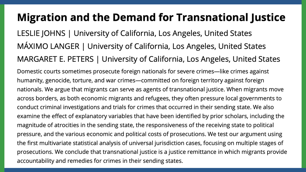 What influences states' assertion of universal jurisdiction? @PoliticsIntlLaw, Máximo Langer, & @MigrationNerd argue migrants serve as agents of transnational justice by pressuring governments to investigate & prosecute crimes in the sending state. #TBT ow.ly/igJt50R1JyP