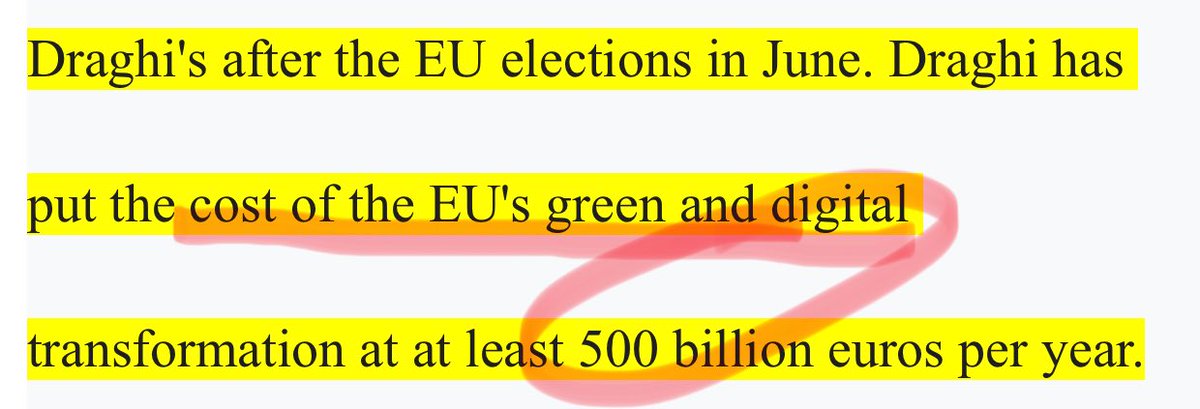 Raport Draghiego, b. szefa Europejskiego Banku Centralnego i b. premiera Włoch, który ma być opublikowany w czerwcu, ale już po wyborach do PE, [żeby nie straszyć?], szacuje koszt ZIELONEJ i cyfrowej transformacji w UE na 500 mld €uro rocznie