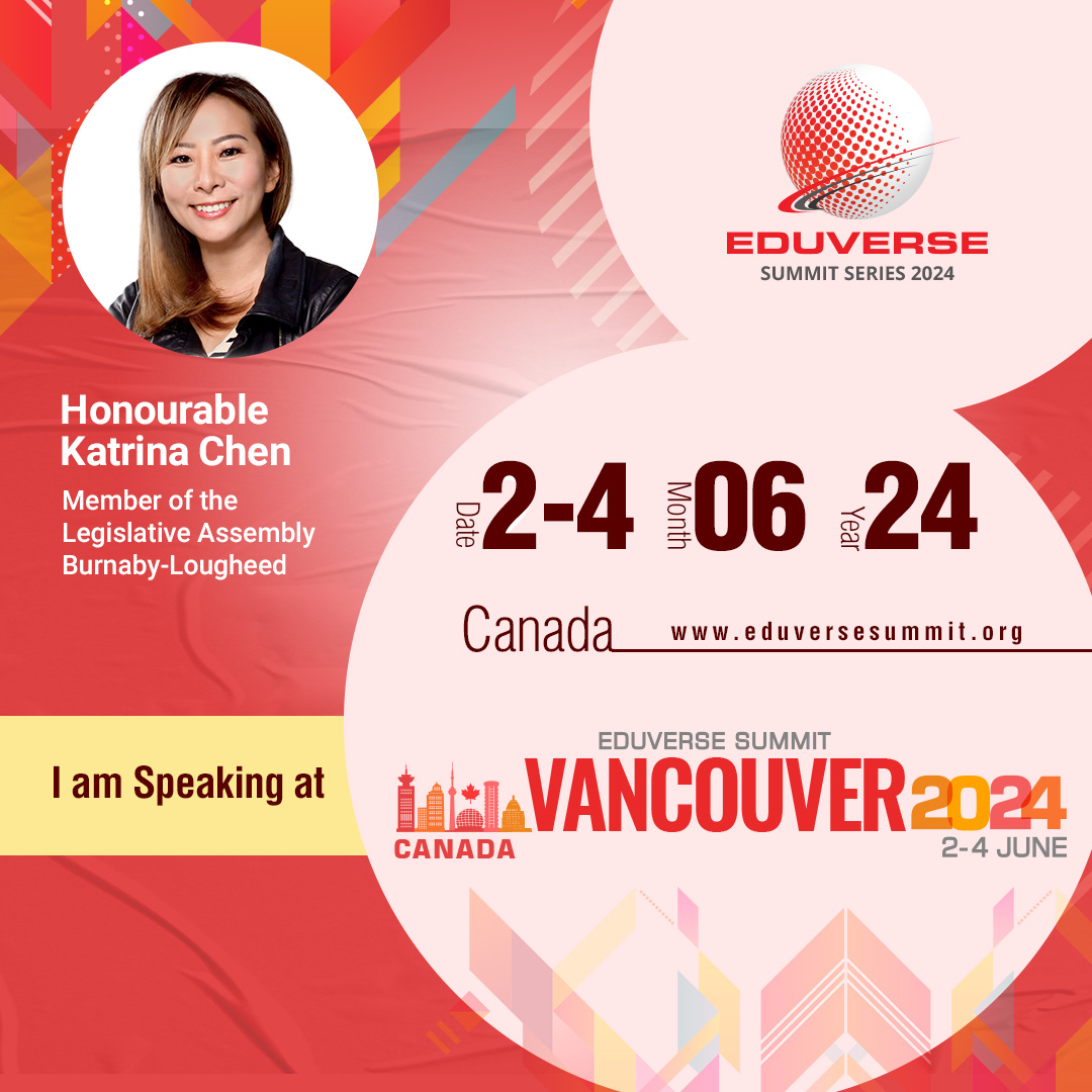 We are thrilled to unveil our keynote speaker for #EduverseSummitCanada2024 : Honourable Katrina Chen, MLA for Burnaby-Lougheed!

Register Here - bit.ly/3IPddrn

Join us at #EduverseSummit2024 to shape the future of #globaleducation together!

#KeynoteSpeaker