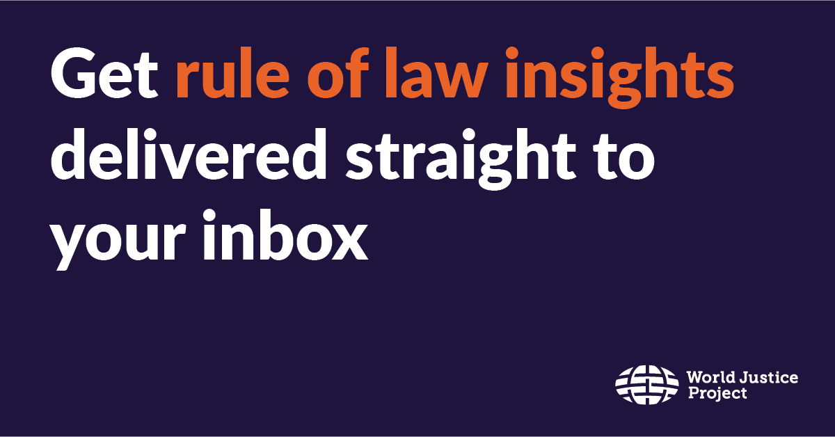 Are you signed up to receive rule of law news, data, and updates on events? Don’t miss out. Sign up for our newsletter: bit.ly/47zgeY4