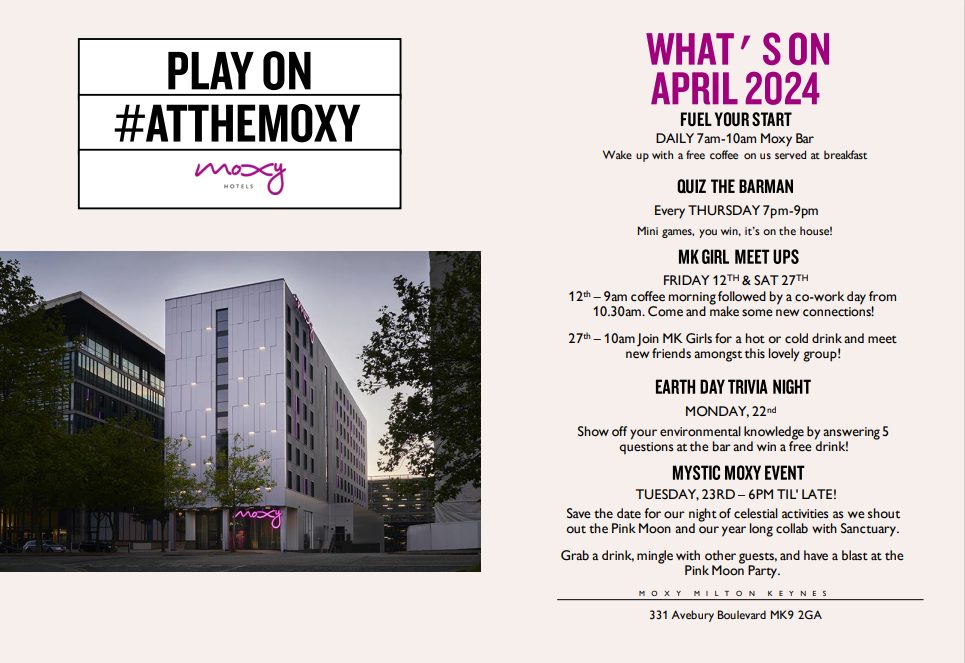 Time to Play On @MoxyHotels #MiltonKeynes this April...🍹✨📆 Looking for a night out or maybe just a work connection meet up - check out whats on this month! 👍 #ATTHEMOXY