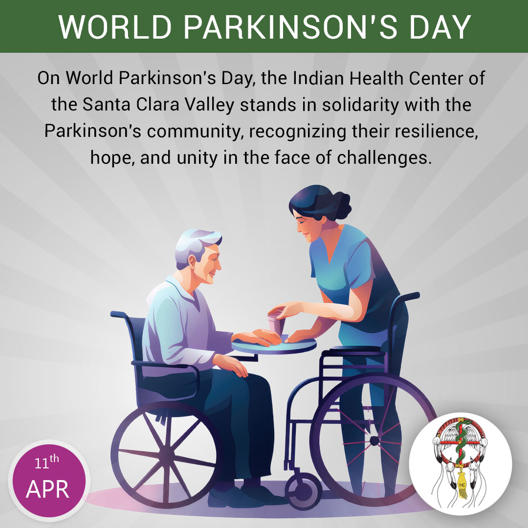 On World Parkinson's Day, the Indian Health Center of the Santa Clara Valley stands in solidarity with the Parkinson's community, recognizing their resilience, hope, and unity in the face of challenges. #WorldParkinsonsDay #IndianHealthCenter #HopeAndUnity