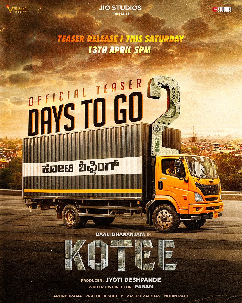 2️⃣ Days To Go! #Kotee official Teaser Releasing on April 13, 5 PM #Kotee #ಕೋಟಿ #KoteeMovie #JyotiDeshpande @jiostudios @Dhananjayaka #ParameshwarGundkal @Vasukivaibhav @nobinpaul @pratheek_dbf #arunbhrama