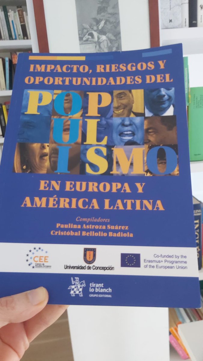 💥Llegó mi ejemplar de Populismo en Europa y América Latina @PaulinaAstrozaS @cbellolio @ceeudeconce. ✍️Contribuí con un capítulo titulado “Populismo y pluralismo por defecto en Argentina”. ¡Resistiremos!