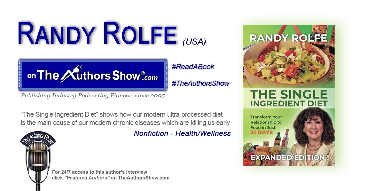 Author Randy Rolfe opens a wide window on how our modern diet affects us. Listen at wnbnetworkwest.com/RandyRolfe @theauthorsshow @randyrolfe10 #theauthorsshow #authors #readabook #books #bookstagram #nonfiction #diet #health #wellness
