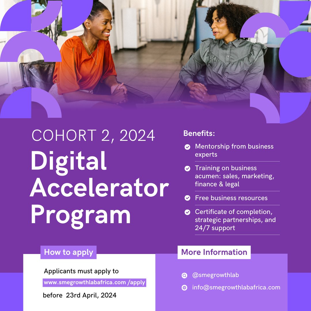 APPLY NOW! @smegrowthlab Digital Accelerator Program - Cohort 2, 2024 The SME Growth Lab Africa (SGLAfrica) is a Digital Accelerator Program designed to empower business owners with digital skills, knowledge, mentorship and community events. 👉👉🔗bit.ly/3PXu0fO