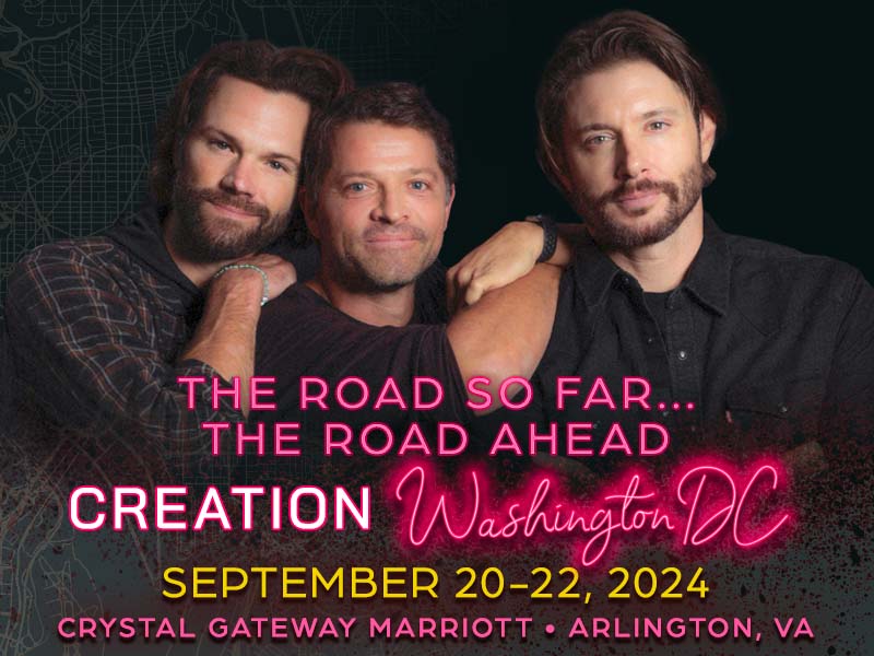 Along with our Gold Weekend Package, we've just added Silver, Copper and GA Weekend Packages for The Road So Far Tour in Washington, D.C., happening Sept. 20-24, 2024! Featuring Jared Padalecki, Jensen Ackles, Misha Collins, & more! Get tickets here: bit.ly/Creation_DC