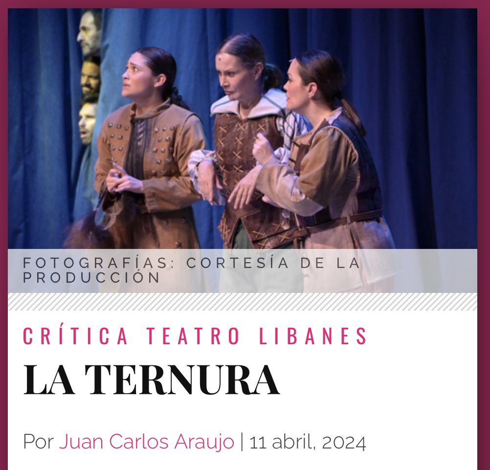 ¡NUEVA CRÍTICA! “La Ternura” que se presenta de viernes a domingo en el Nuevo Teatro Libanés. Para quienes desean carcajearse con una comedia shakesperiana que el bardo inglés jamás escribió. entretenia.com/la-ternura/