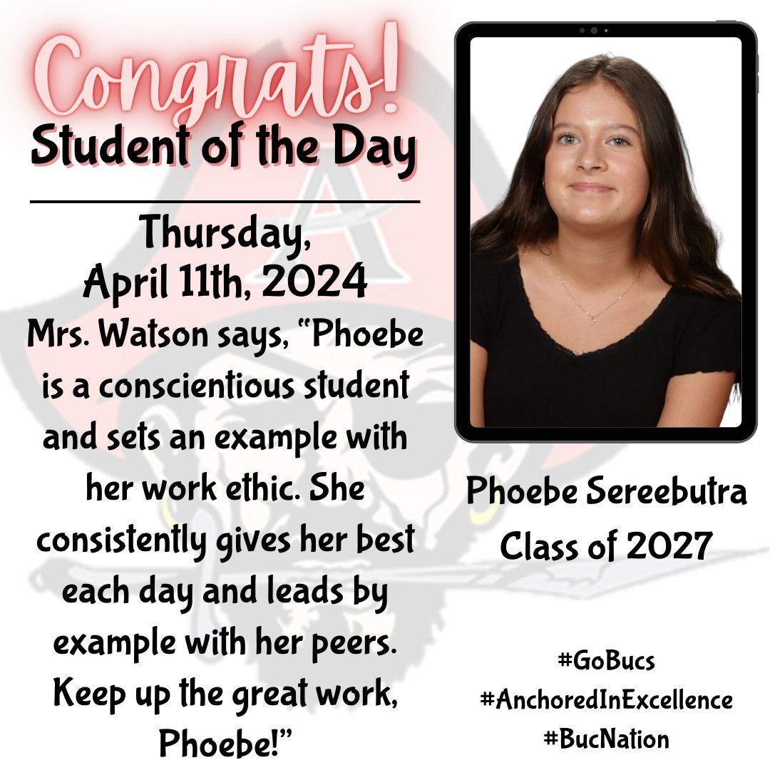 Congratulations to our Student of the Day Phoebe Sereebutra! #GoBucs #AnchoredInExcellence #BucNation @cobbschools