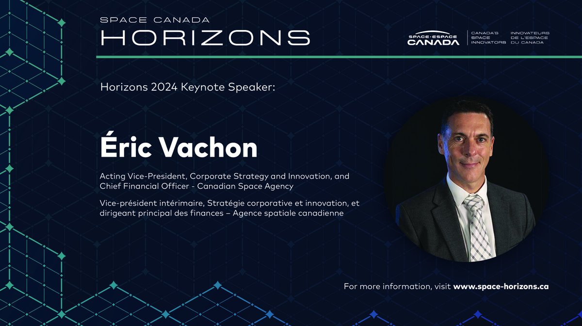 Exciting news! Our third keynote speaker at Horizons 2024 is Éric Vachon, the Acting VP for Corporate Strategy and Innovation and CFO of the @csa_asc. Join us on May 1st in Ottawa! To learn more and to register, please visit: space-horizons.ca