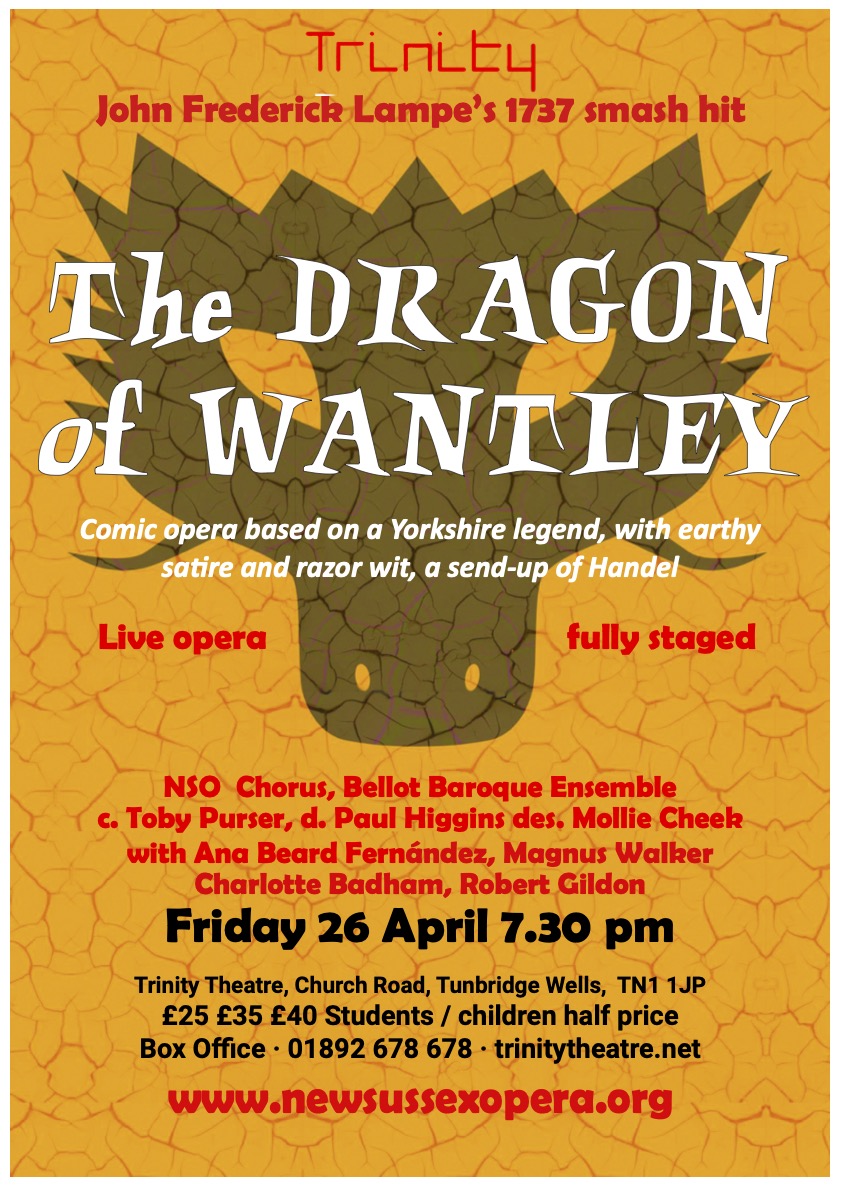 The Dragon Of Wantley by Lampe 🐉 · Fri · 26 Apr · 7:30pm · 🎟 trinitytheatre.net/events/the-dra… @NewSussexOpera presents John Frederick Lampe's The Dragon Of Wantley. Don't miss the rare chance to see this masterpiece of English comic opera performed with a traditional period orchestra.