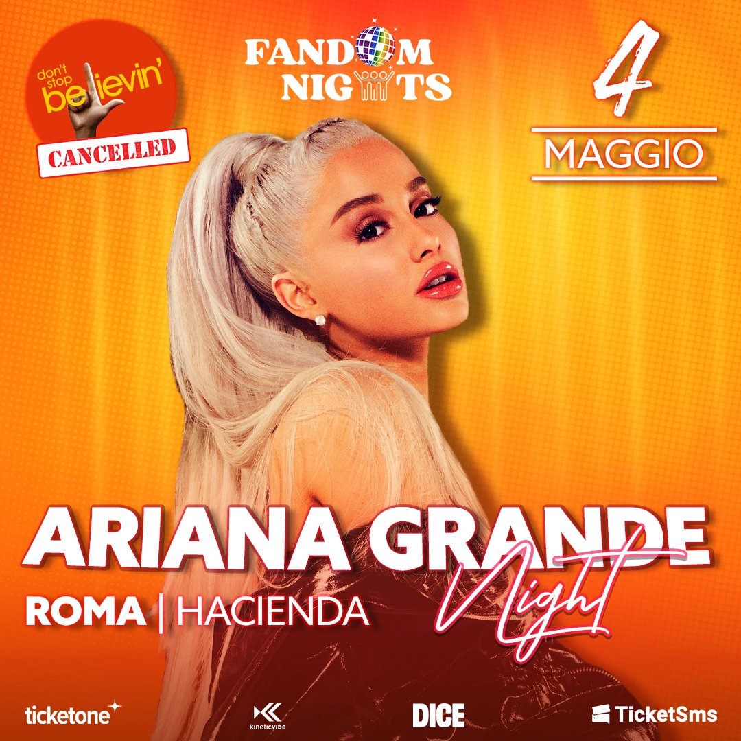 Per questioni organizzative dobbiamo annullare il Don't Stop Believin' Party previsto dopo la Ariana Grande Night del 4/05 all'Hacienda di Roma. La Ariana Grande Night prevista dalle 21:30 ci sarà e sarà il centro di tutta la serata. Potrete chiedere rimborso entro il 3/05.