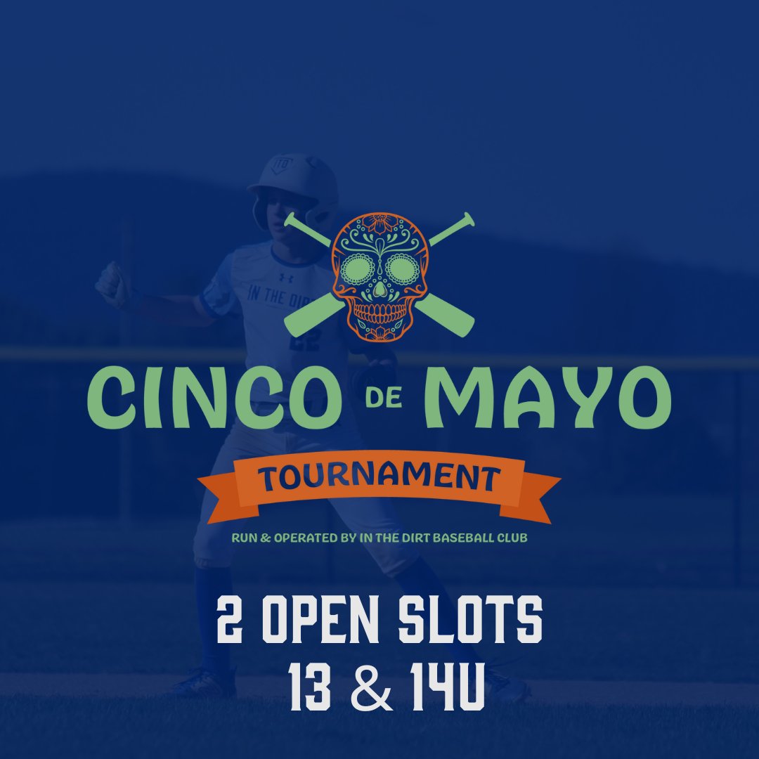 🚨 TWO SLOTS REMAINING 🚨 Cinco De Mayo Tournament 📅 Date May 3 - 5, 2024 📍 Frederick, MD 🚨 Deadline to enter is April 26, 2024 Contact Bryce Iapicca at 240-405-4687 to reserve your spot! pulse.pulse.ly/vstunl5n5e . #MDBaseball #BaseballTournaments #ClubBaseball