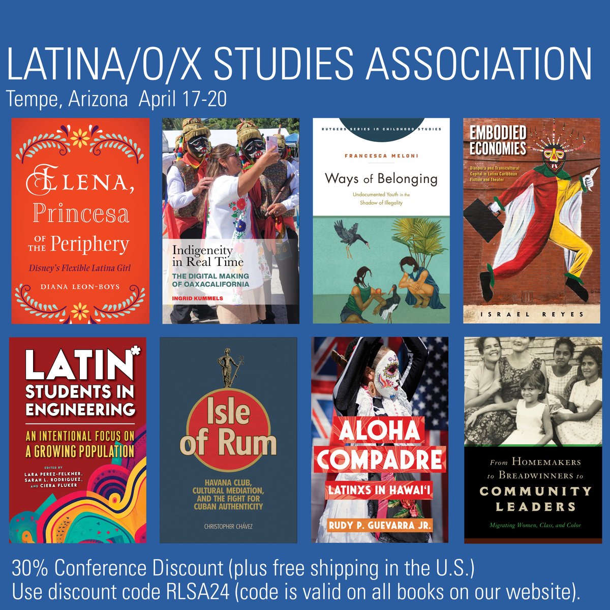 Visit us at the Association of Latina/o/x Studies Association Conference. 30% conference discount (+ free U.S. shipping). Use discount code: RLSA24 rutgersuniversitypress.org/latina-o-x-stu… #LSA24 #Latina #Latino #LatinX