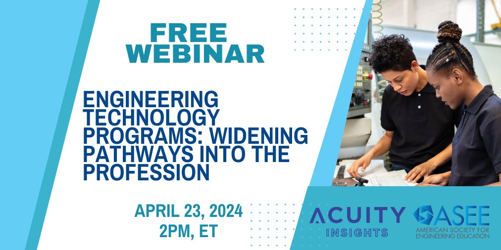 FREE webinar on Engineering Technology Programs: Expanding Pathways into the Profession, w/@acuity_insights. Dive into innovative strategies aimed at attracting & retaining diverse student populations in eng tech. Don't miss out! Learn more &register here: bit.ly/499xYZE