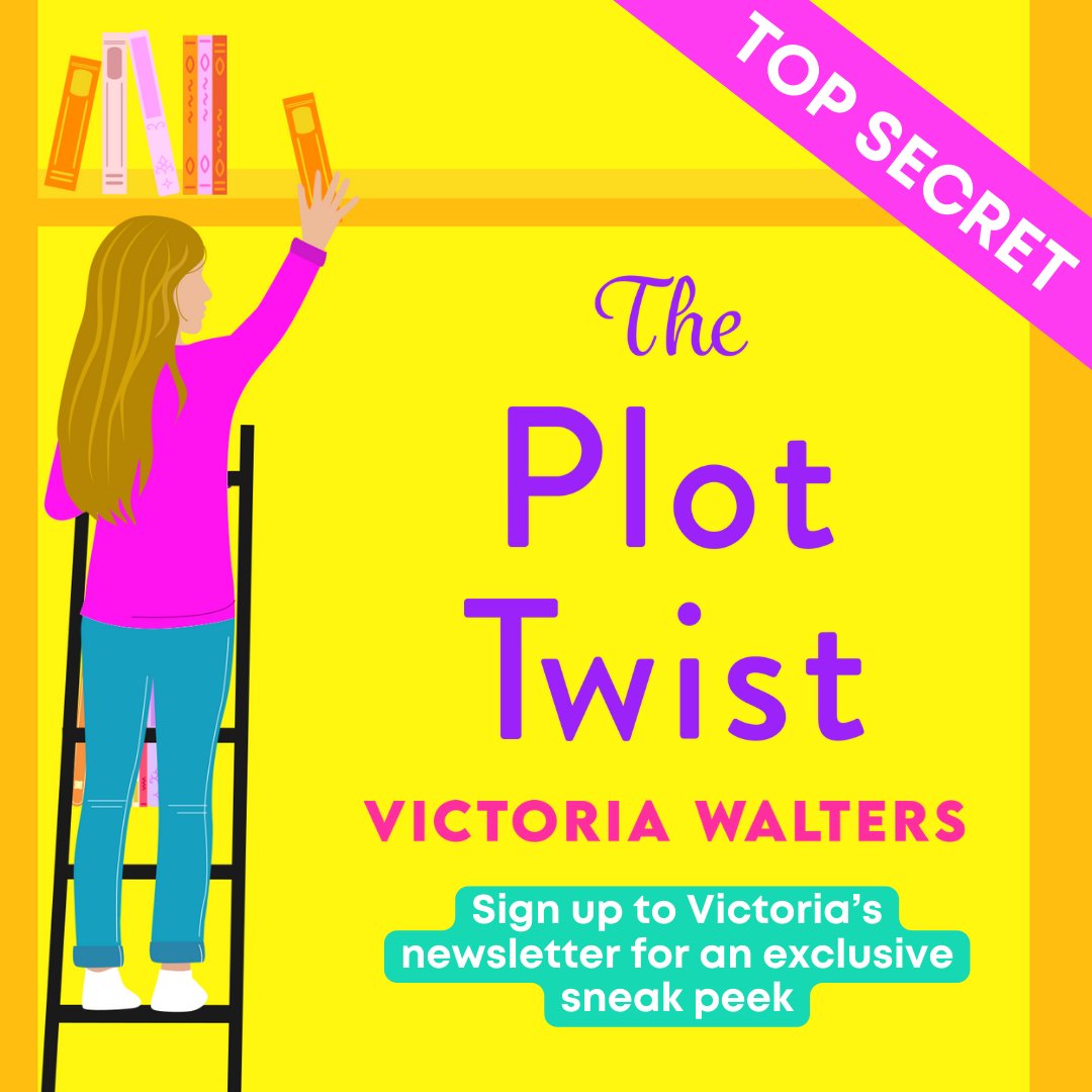 Want to get an exclusive look at the first few chapters of #ThePlotTwist by @Vicky_Walters? Sign up to Victoria's newsletter and find out more about her new rom-com featuring exes, second chances, and Stevie's bookish dream job 💛 bit.ly/VictoriaWalter…