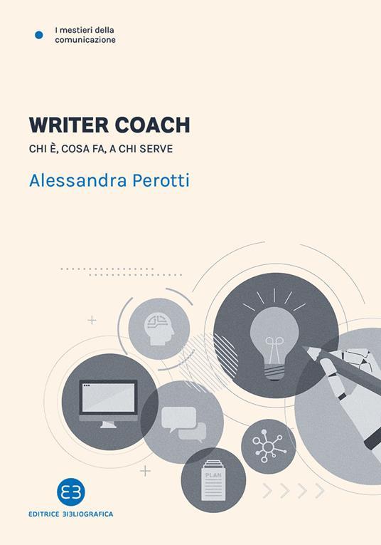 Sentiamo sempre più spesso parlare di 'writer coach', ma chi è e di che cosa si occupa? Questo libro è dedicato sia a chi vuole diventare writer coach, sia a chi ha necessità di un percorso di writing coaching, ma è utile per tutti coloro che vogliono indagare la…