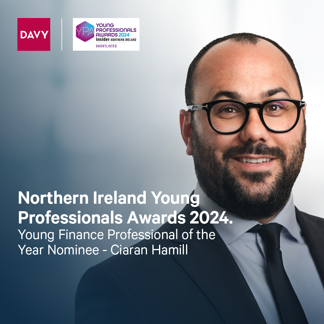 Our colleague, Ciarán Hamill, Director, Davy Private Clients UK,  has been shortlisted for ‘Young Finance Professional of the Year’ at this years Northern Ireland Young Professionals Awards 2024 which are taking place later this month.