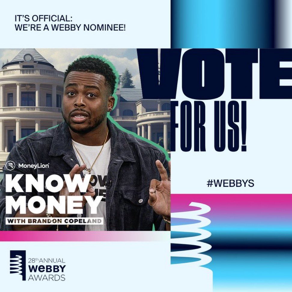 Did you see #MoneyLion is a Webby Nominee? 👀 You can vote for our ‘Know Money’ series with Brandon Copeland here: mlion.info/4asIm04 🎉