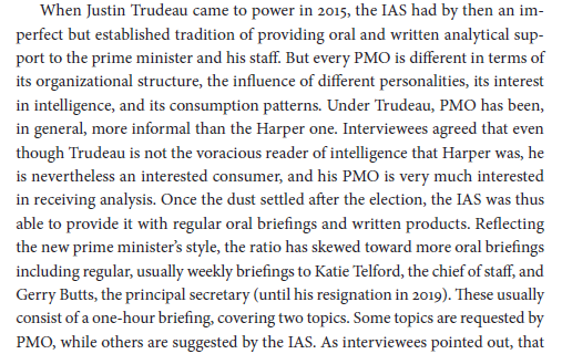 Given continued coverage today of how prime ministers consume intelligence (reading paper products vs receiving oral briefings), here is what @StephanieCarvin and I wrote in the book, comparing the 'voracious' reading of PM Harper to Trudeau's emphasis on more oral briefings: