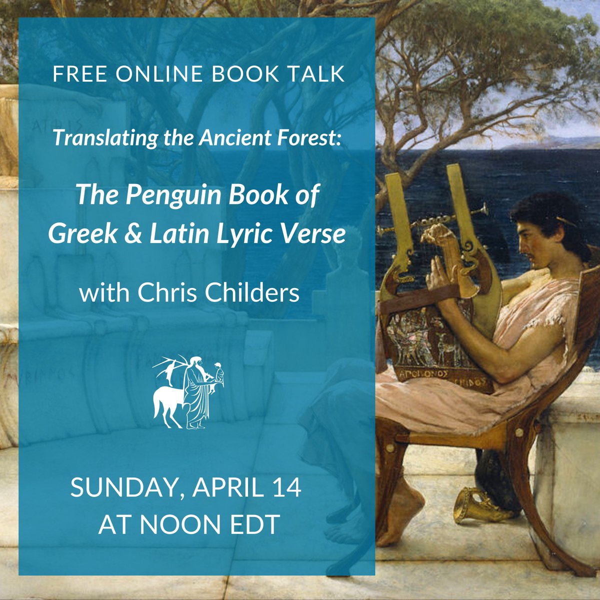 Paideia Institute (@paideiainstitut) on Twitter photo Free online book talk this Sunday! Introducing The Penguin Book of Greek & Latin Lyric Verse, by <a href="/ChrisChildersoO/">Chris Childers</a>. Details and RSVP here: paideiainstitute.org/translating_th… Free online book talk this Sunday! Introducing The Penguin Book of Greek & Latin Lyric Verse, by <a href="/ChrisChildersoO/">Chris Childers</a>. Details and RSVP here: paideiainstitute.org/translating_th…