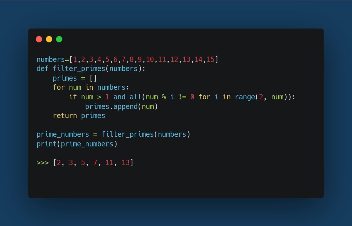 pythoncodestar's tweet image. In the code below is a Python function that take a list of numbers as an input and then filters out the prime numbers in the list.