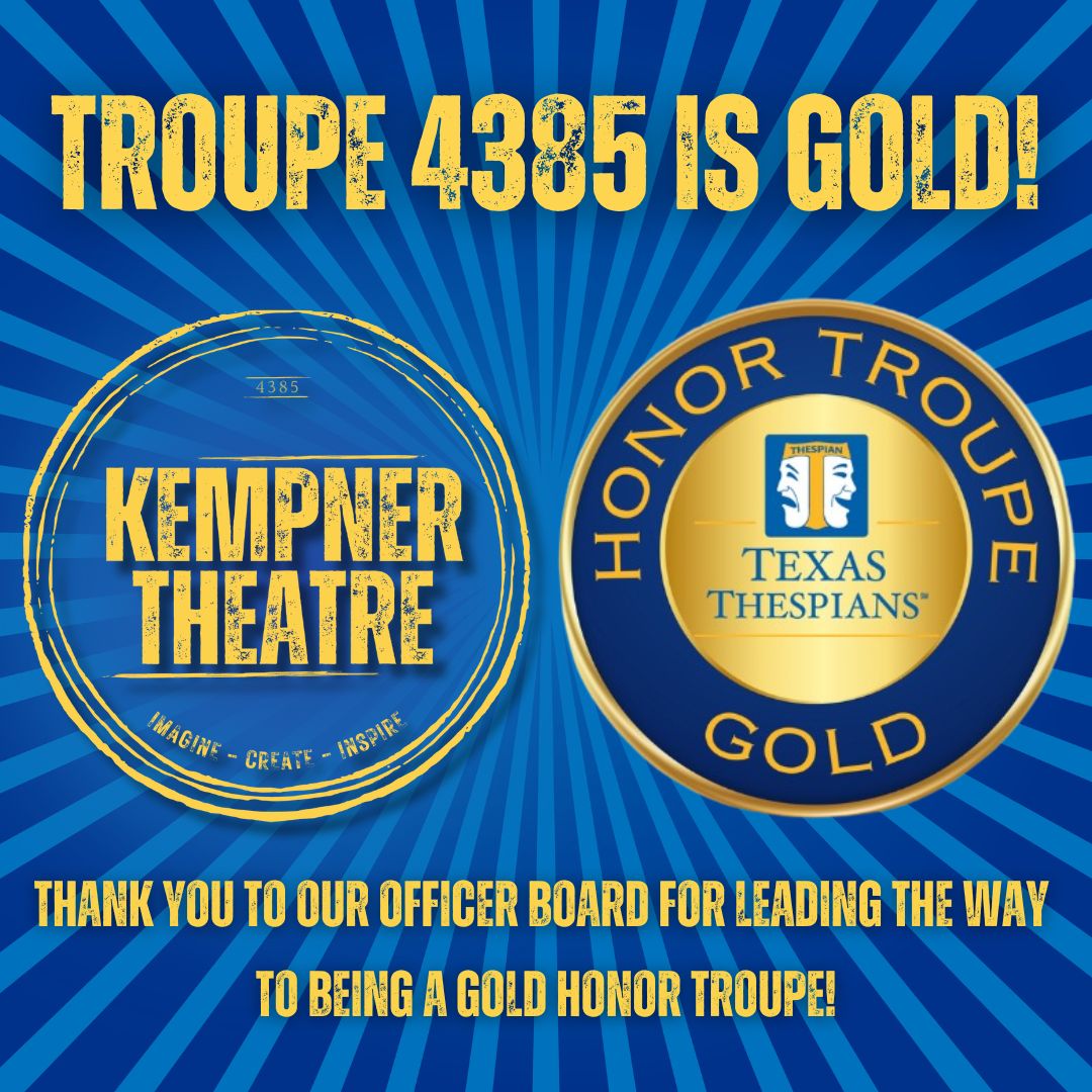 We are certified GOLD! Thank you to our Officer board for all their hard work! We are proud of the entire troupe for this years accomplishments! Thank you to @Texas_Thespians for giving students opportunities to learn, grow, and lead! @KHS_Cougars @FortBendISD @FineArts_FBISD