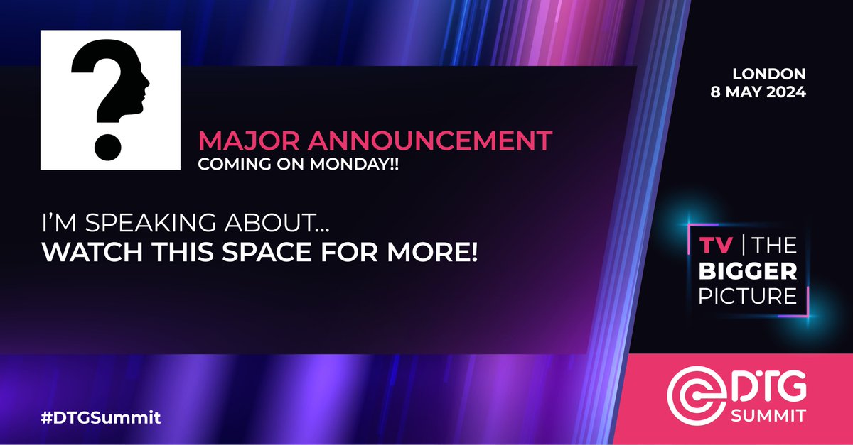 We have big news… We can’t wait until Monday to break major news about TV: The Bigger Picture on May 8th. Tickets are are now limited! Use code 25for24 if you’re not a DTG member to get 25% off your tickets this week! dtgsummit.com