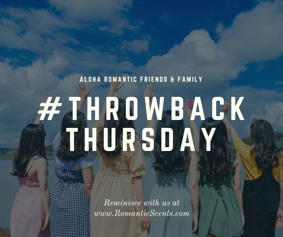 Good morning! 🌞 
Cherish old memories while making new ones with Family & Friends.

Enjoy your Thursday!
RomanticScents

#BlessedThursday #ThrowbackThursday #RomanticScents #PositiveEnergy  #AlmostFriday #SmallBusiness #Entrepreneurship #Success 💼 📈