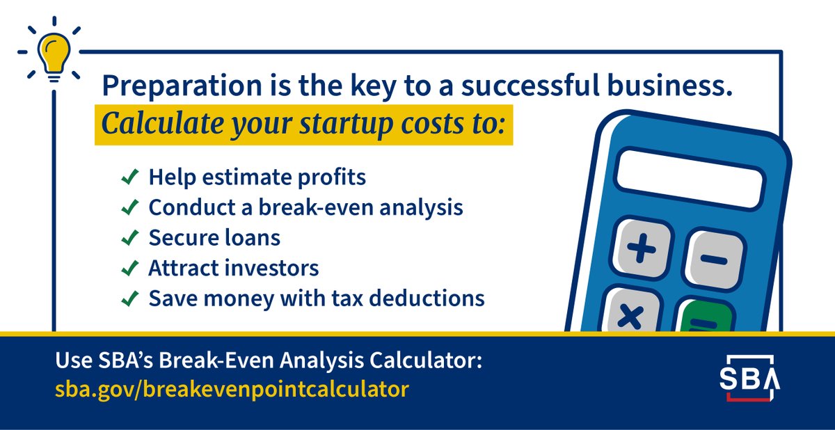 🚀 Before launching a business, it's important to know your startup costs and break-even point. This calculator can help you get started! sba.gov/breakevenpoint… #ThursdayTip 💡