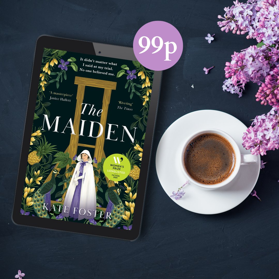 'In the end, it did not matter what I said at my trial. No one believed me.' THE MAIDEN by @KateFosterMedia is just 99p on Kindle until the end of April! 🌿 Discover this remarkable, Women's Prize-longlisted debut here: t.ly/v9dfg @MantleBooks #TheMaiden