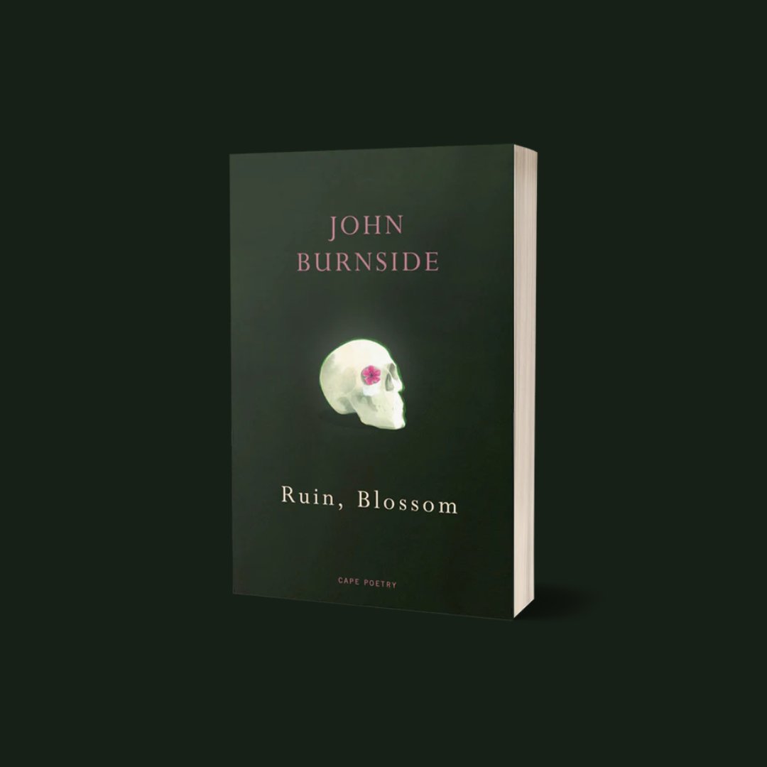 A remarkable new collection exploring ageing, mortality and environmental destruction - from our finest Scottish lyric poet, John Burnside **WINNER OF THE DAVID COHEN PRIZE FOR LITERATURE 2023** 'By far the best British poet alive' SPECTATOR RUIN, BLOSSOM is out today.