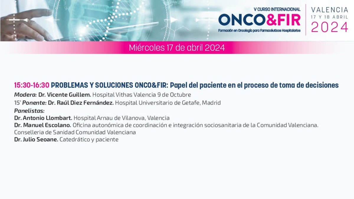 🔎Descubre el Papel del paciente en el proceso de toma de decisiones‼️

ASEGURA TU LUGAR ➡️ bit.ly/49FnORA 

🎙️Modera: Dr. Vicente Guillem <a href="/guillem3vicente/">Vicente Guillem</a> de <a href="/Vithas/">Vithas Hospitales</a> 9 de Octubre 

Ponente: Dr. Raúl Diez Fernández <a href="/Raul10_Faronc/">Raúl Diez Fernández</a> Hospital Universitario de Getafe, Madrid