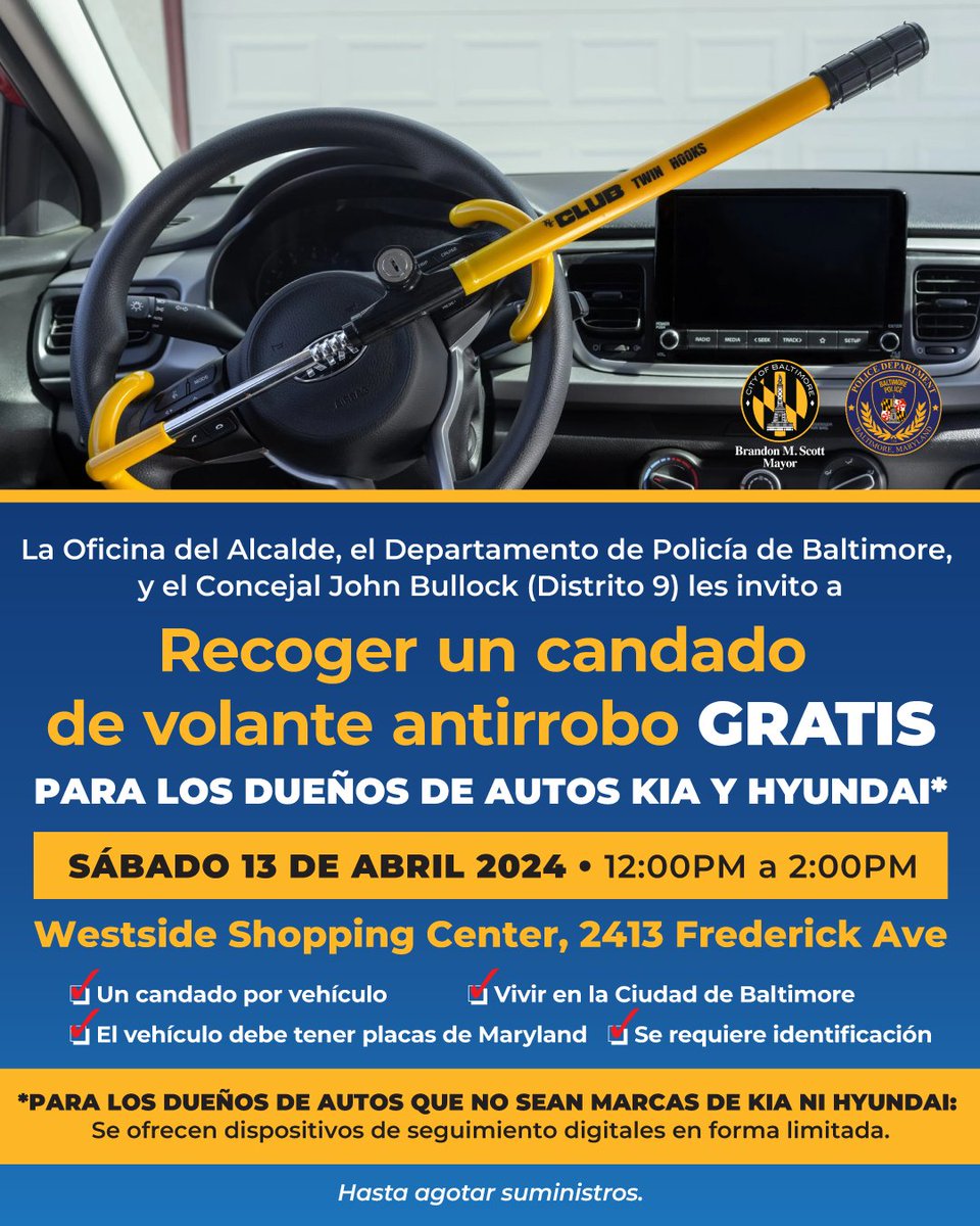 Baltimore-area Hyundai & KIA owners, protect your property and stay safe. Help us prevent auto thefts by picking up a free wheel lock on April 13, noon-2 p.m., Westside Shopping Center. 1 lock per vehicle. Must be a city resident. Must have Md tags. Proper ID required. While…