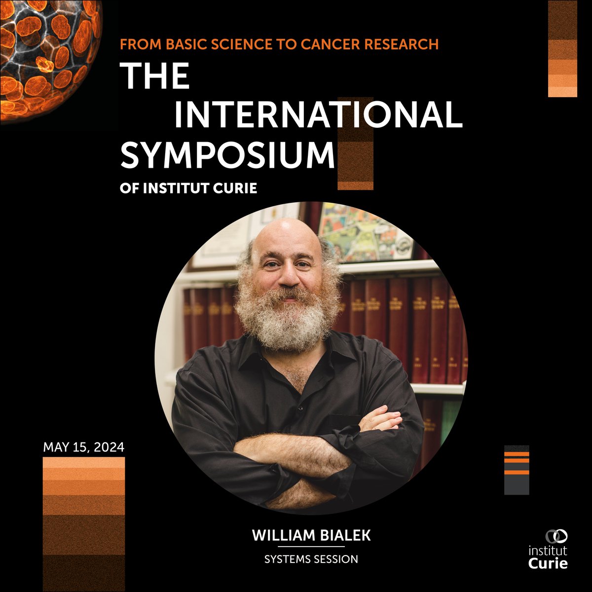 📅 In May 2024, join us for the 1st International Symposium of @institut_curie and meet exceptional speakers such as @wbialek, physician and prof. in Physics at @Princeton, keynote speaker of the Systems Session. 

Discover more on: curiesymposium.fr

#CurieSymposium