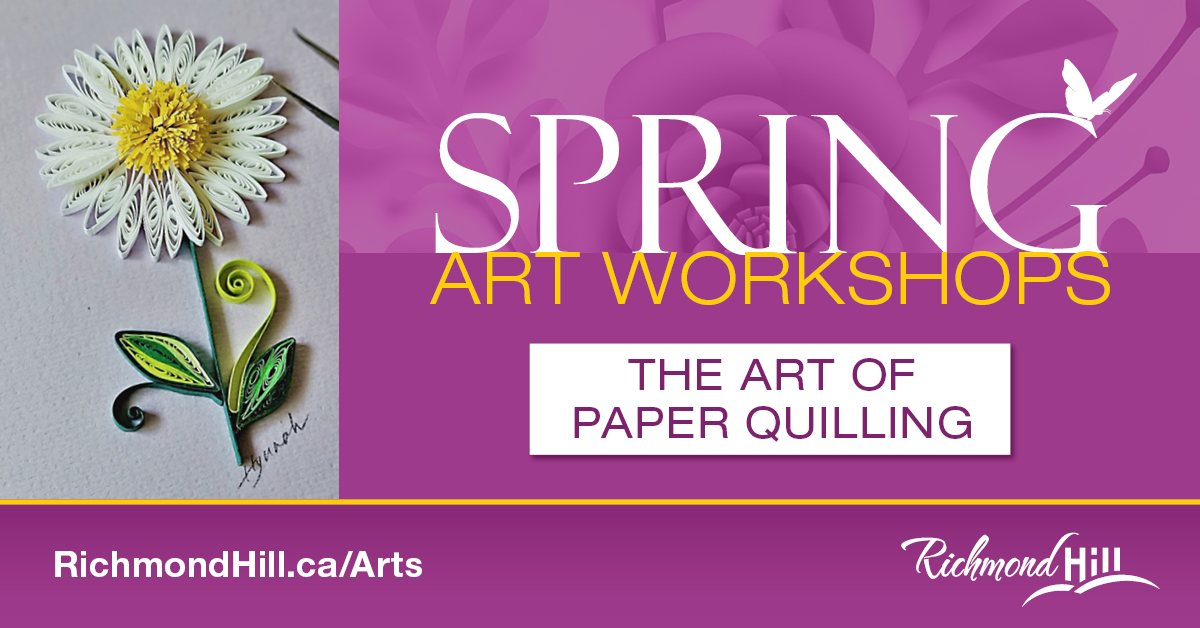 Join us on April 13 for the Art of Paper Quilling workshop! Discover the intricate and timeless elegance of this fine craft, which transforms simple paper into a work of art. Learn more about this Art Workshop and many more at RichmondHill.ca/Arts