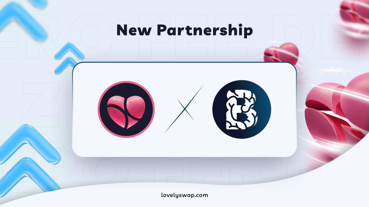 We are thrilled to share that we have formed an exciting new strategic partnership with @BrainersNet #LovelySwap #LovelyFinance $LOVELY #Brainers