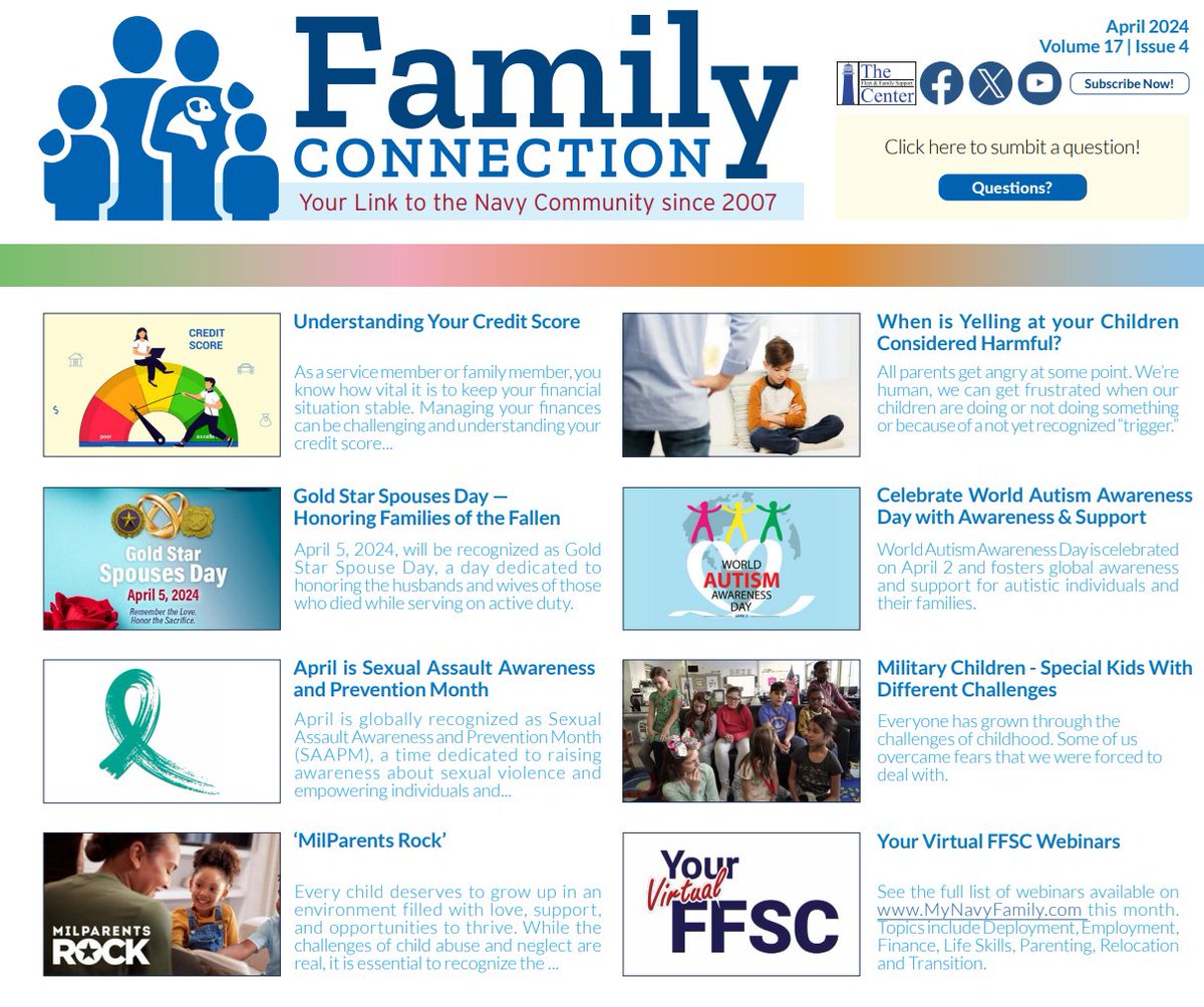 Take a look at the April 2024 “Family Connection Newsletter” from Fleet and Family Support Program. In this edition Understanding Your Credit Score, MilParents Rock, and Military Children are featured. ffr.cnic.navy.mil/Portals/76/Fam…